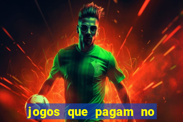 jogos que pagam no cadastro 2024